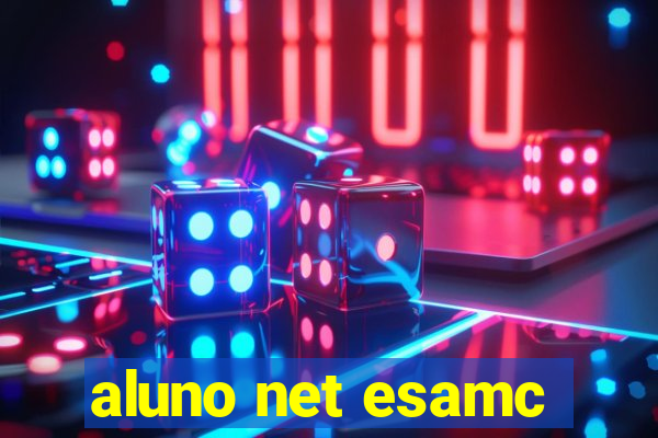 aluno net esamc